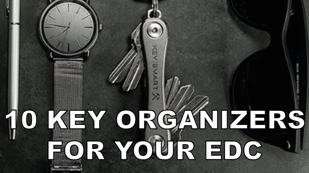On today's video we'll be taking a look at 10 Key Organizers to EDC Check them out in our website: ...